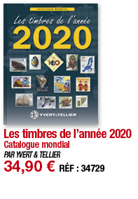 Les timbres de l année 2020 Catalogue mondial PAR YVERT & TELLIER 34,90   RÉF : 3472