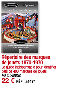 Répertoire des marques de jouets 1870-1970 Le guide indispensable pour identifier plus de 400 marques de jouets PAR C   