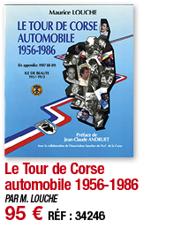 Le Tour de Corse automobile 1956-1986   PAR M  LOUCHE 95   RÉF : 34246