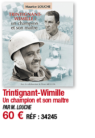 Trintignant-Wimille Un champion et son maitre PAR M  LOUCHE 60   RÉF : 34245
