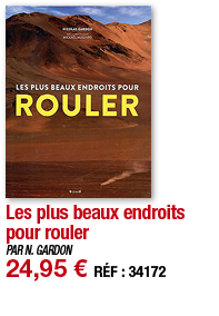 Les plus beaux endroits pour rouler   PAR N  GARDON 24,95   RÉF : 34172