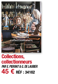 Collections, collectionneurs   PAR E  PIERRAT & G  DE LAUBIER 45   RÉF : 34162