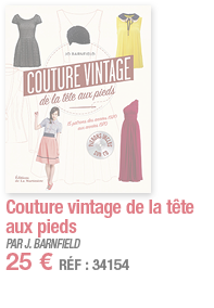 Couture vintage de la tête aux pieds   PAR J  BARNFIELD 25   RÉF : 34154