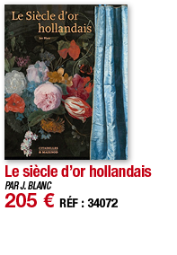 Le siècle d or hollandais   PAR J  BLANC 205   RÉF : 34072