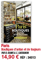 Paris Boutiques d antan et de toujours PAR B  KAMIR & C  SARRAMON 14,90   RÉF : 34013
