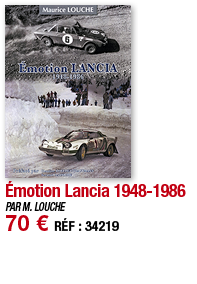 Émotion Lancia 1948-1986   PAR M  LOUCHE 70   RÉF : 34219