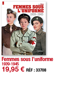 Femmes sous l uniforme 1939-1945 19,95   RÉF : 33708