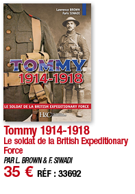 Tommy 1914-1918 Le soldat de la British Expeditionary Force PAR L  BROWN & F  SIWADI 35   RÉF : 33692