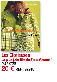 Les Glorieuses La plus jolie fille de Paris Volume 1 PAR F  STENZ 20   RÉF : 32915