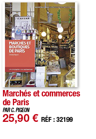 Marchés et commerces de Paris   PAR C  PIGEON 25,90   RÉF : 32199