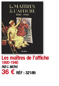 Les maîtres de l affiche 1890-1940 PAR C  MATHO 36   RÉF : 32186