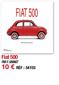 Fiat 500   PAR F  GRANET 10   RÉF : 34153