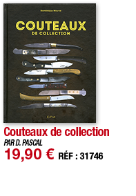 Couteaux de collection   PAR D  PASCAL 19,90   RÉF : 31746