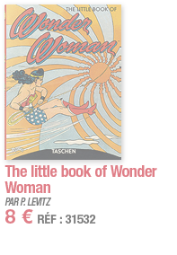 The little book of Wonder Woman   PAR P  LEVITZ 8   RÉF : 31532