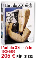 L art du XXe siècle 1900-1939 205   RÉF : 31332