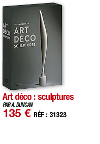 Art déco : sculptures   PAR A  DUNCAN 135   RÉF : 31323