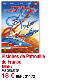 Histoires de Patrouille de France Tome 2 PAR COLLECTIF 18   RÉF : 31172