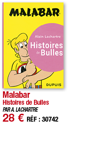 Malabar Histoires de Bulles PAR A  LACHARTRE 28   RÉF : 30742
