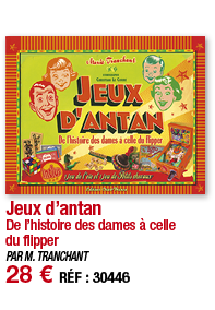 Jeux d antan De l histoire des dames à celle du flipper PAR M  TRANCHANT 28   RÉF : 30446