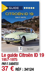 Le guide Citroën ID 19 1957-1975 PAR F  SABATES 37   RÉF : 34124