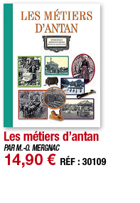 Les métiers d antan   PAR M -O  MERGNAC 14,90   RÉF : 30109