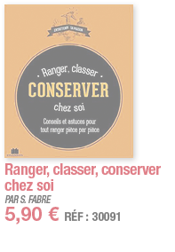 Ranger, classer, conserver chez soi   PAR S  FABRE 5,90   RÉF : 30091
