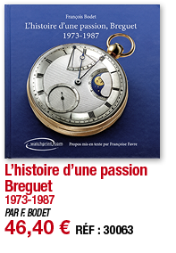 L histoire d une passion Breguet 1973-1987 PAR F  BODET 46,40   RÉF : 30063