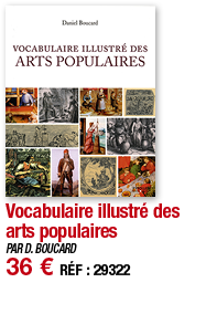 Vocabulaire illustré des arts populaires   PAR D  BOUCARD 36   RÉF : 29322