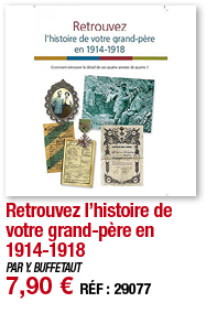 Retrouvez l histoire de votre grand-père en 1914-1918   PAR Y  BUFFETAUT 7,90   RÉF : 29077