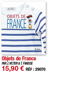 Objets de France   PAR J  VICTOR & T  FRAISSE 15,90   RÉF : 29070