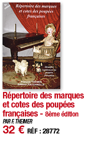 Répertoire des marques et cotes des poupées françaises - 8ème édition PAR F  THEIMER 32   RÉF : 28772