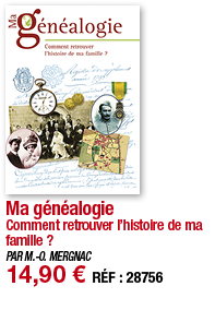 Ma généalogie Comment retrouver l histoire de ma famille   PAR M -O  MERGNAC 14,90   RÉF : 28756
