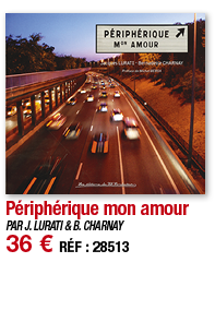 Périphérique mon amour   PAR J  LURATI & B  CHARNAY 36   RÉF : 28513