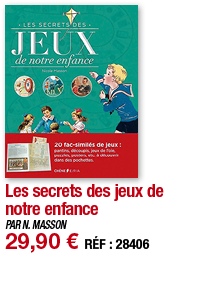 Les secrets des jeux de notre enfance   PAR N  MASSON 29,90   RÉF : 28406