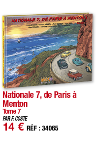 Nationale 7, de Paris à Menton Tome 7 PAR F  COSTE 14   RÉF : 34065