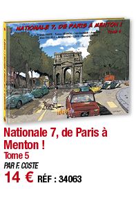 Nationale 7, de Paris à Menton   Tome 5 PAR F  COSTE 14   RÉF : 34063
