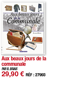 Aux beaux jours de la communale   PAR B  BRIAIS 29,90   RÉF : 27993