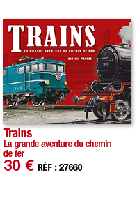Trains La grande aventure du chemin de fer 30   RÉF : 27660