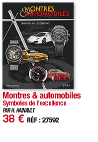 Montres & automobiles Symboles de l excellence PAR H  HAINAULT 38   RÉF : 27592