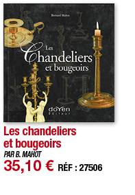 Les chandeliers et bougeoirs   PAR B  MAHOT 35,10   RÉF : 27506