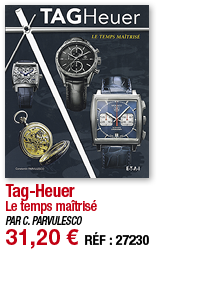Tag-Heuer Le temps maîtrisé PAR C  PARVULESCO 31,20   RÉF : 27230