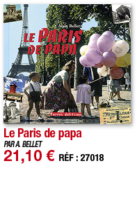 Le Paris de papa   PAR A  BELLET 21,10   RÉF : 27018