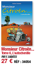Monsieur Citroën    Tome 6, L autochenille PAR F  SABATES 27   RÉF : 34054