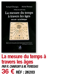 La mesure du temps à travers les âges   PAR R  CHAVIGNY & M  PERISSAS 36   RÉF : 26203