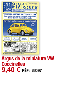 Argus de la miniature VW Coccinelles   9,40   RÉF : 26097