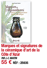 Marques et signatures de la céramique d art de la Côte d Azur   PAR J -C  MARTIN 55   RÉF : 25635