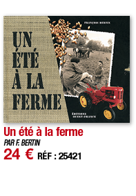 Un été à la ferme   PAR F  BERTIN 24   RÉF : 25421