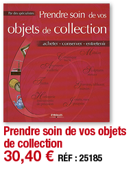 Prendre soin de vos objets de collection   30,40   RÉF : 25185