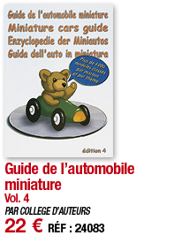 Guide de l automobile miniature Vol  4 PAR COLLEGE D AUTEURS 22   RÉF : 24083