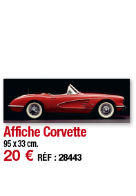 Affiche Corvette   95 x 33 cm  20   RÉF : 28443